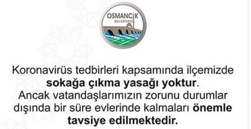  Osmancık'ta sokağa çıkma yasağı yok!